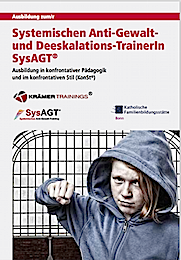 Ausbildung zum/zur Systemischen Anti-Gewalt-TrainerIn und DeeskalationstrainerIn