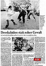 Deeskalation statt roher Gewalt